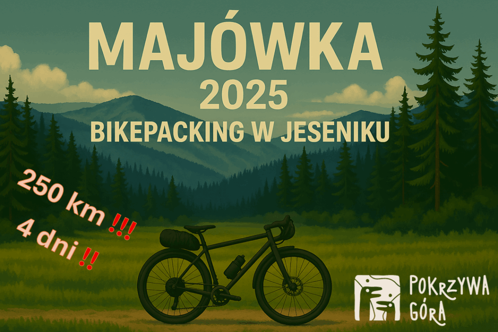 Majówak 2025 – Bikepacking w Jeseniku